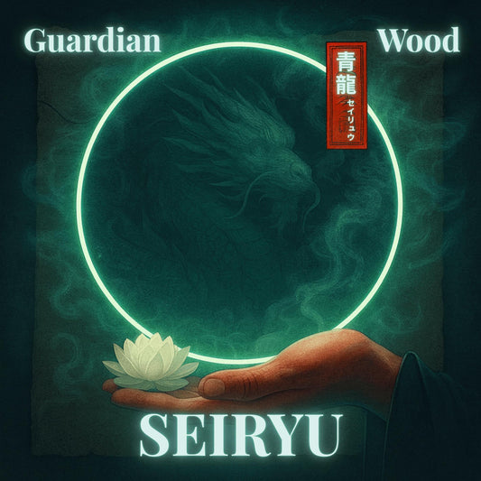 【Birth Guardian】Wood · Seiryu for Direction & Clarity